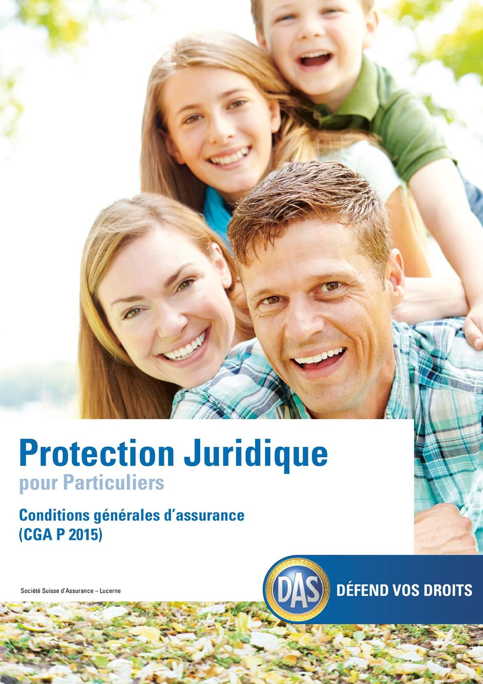 d assurance (CGA P 2015) Société