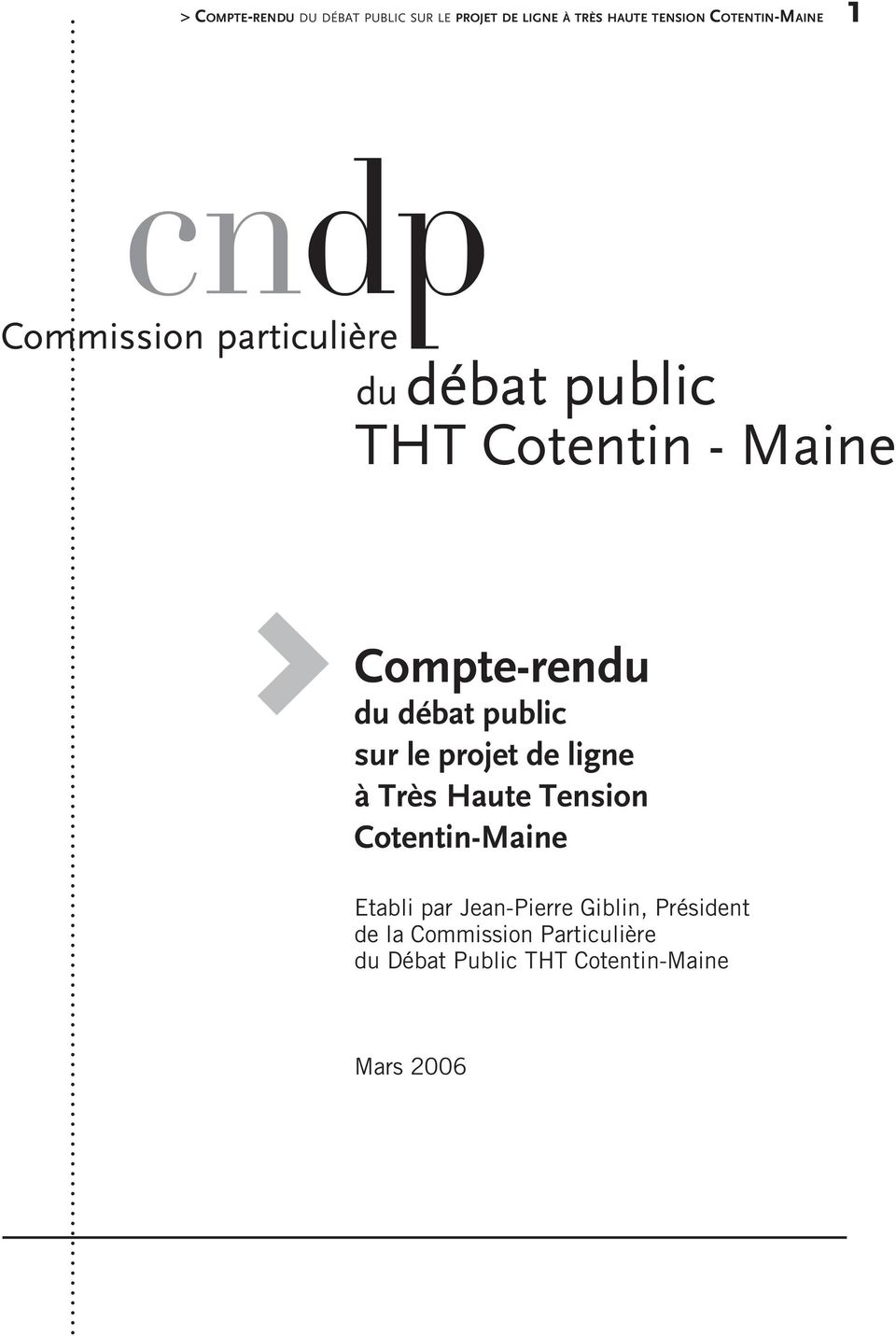 ligne à Très Haute Tension Cotentin-Maine Etabli par Jean-Pierre Giblin,