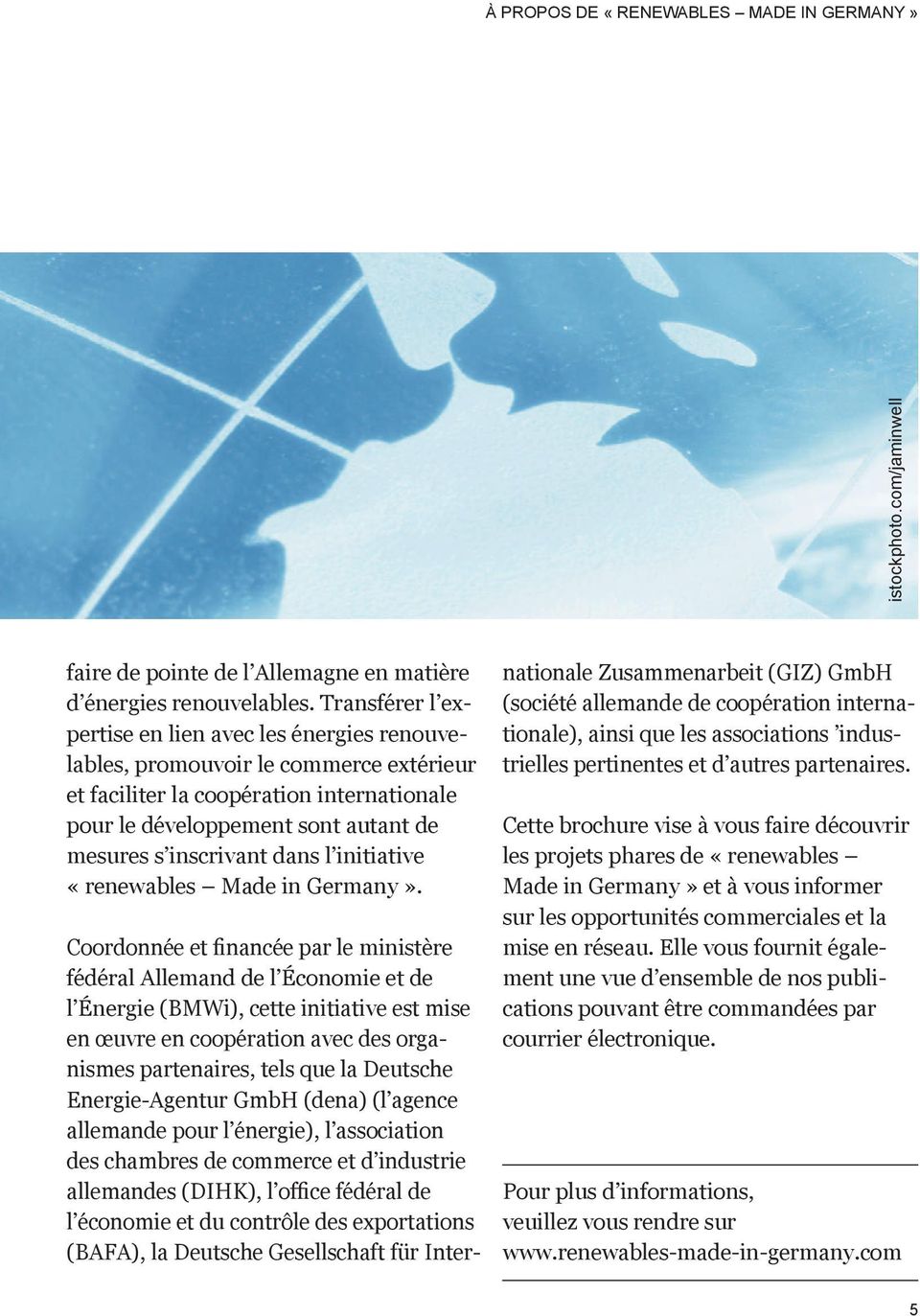 dans l initiative «renewables Made in Germany».