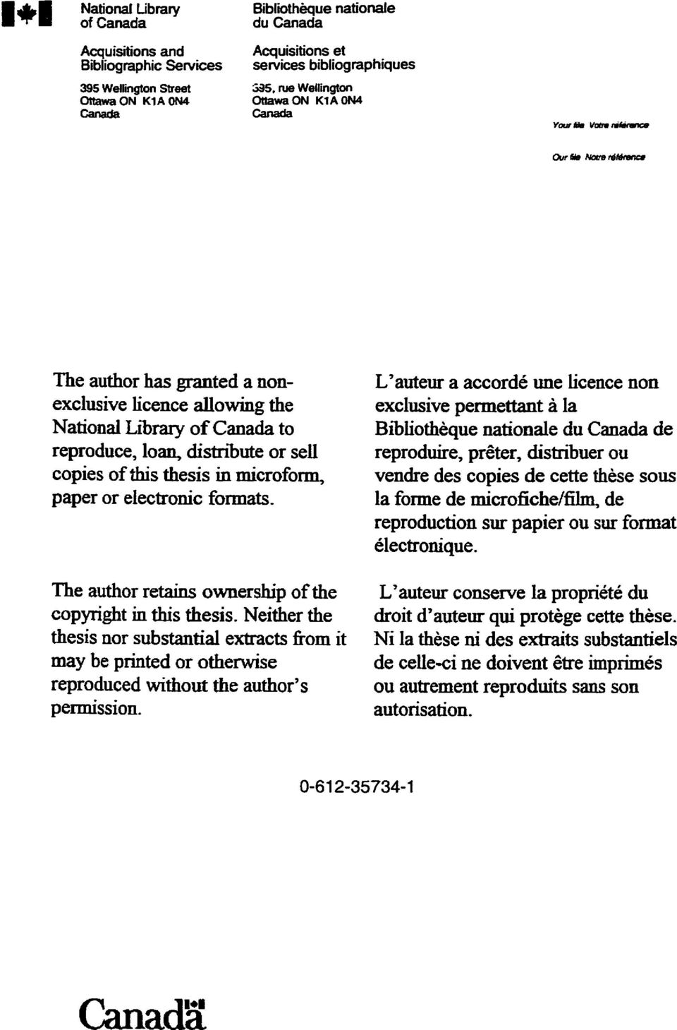 this thesis in microform, paper or electronic formats. The author retains ownership of the copyright in this thesis.