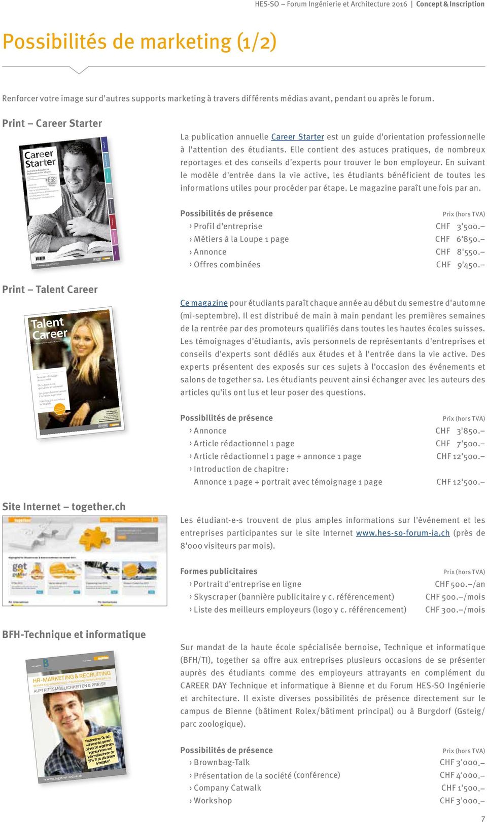 ch Print Career Starter Der Karriere-Ratgeber für Studierende in der Schweiz N 19 2015 + 658 Muster-CVs Checklisten zur Bewerbung Tipps zur Standortbestimmung Erfahrungsberichte von
