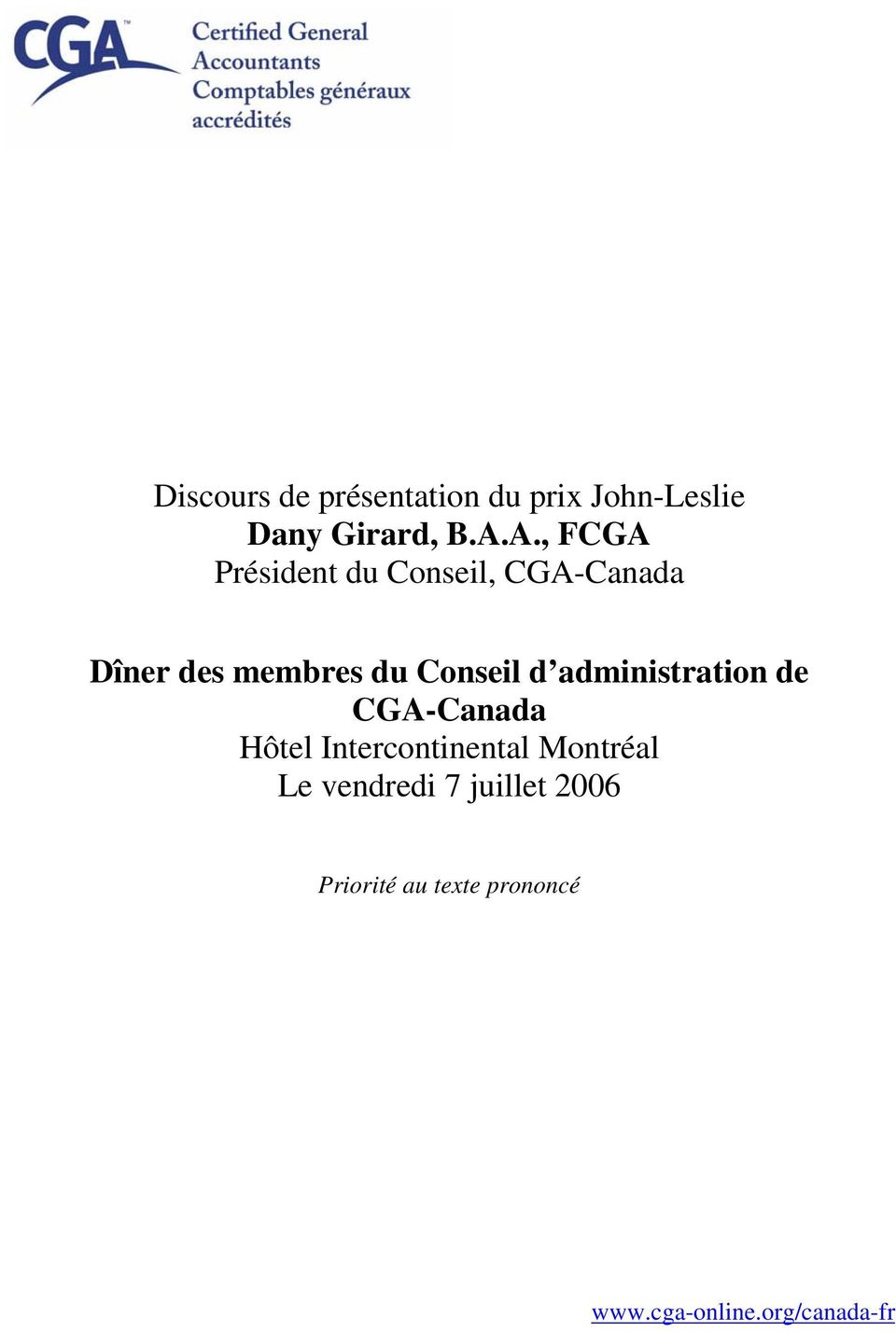Conseil d administration de CGA-Canada Hôtel Intercontinental