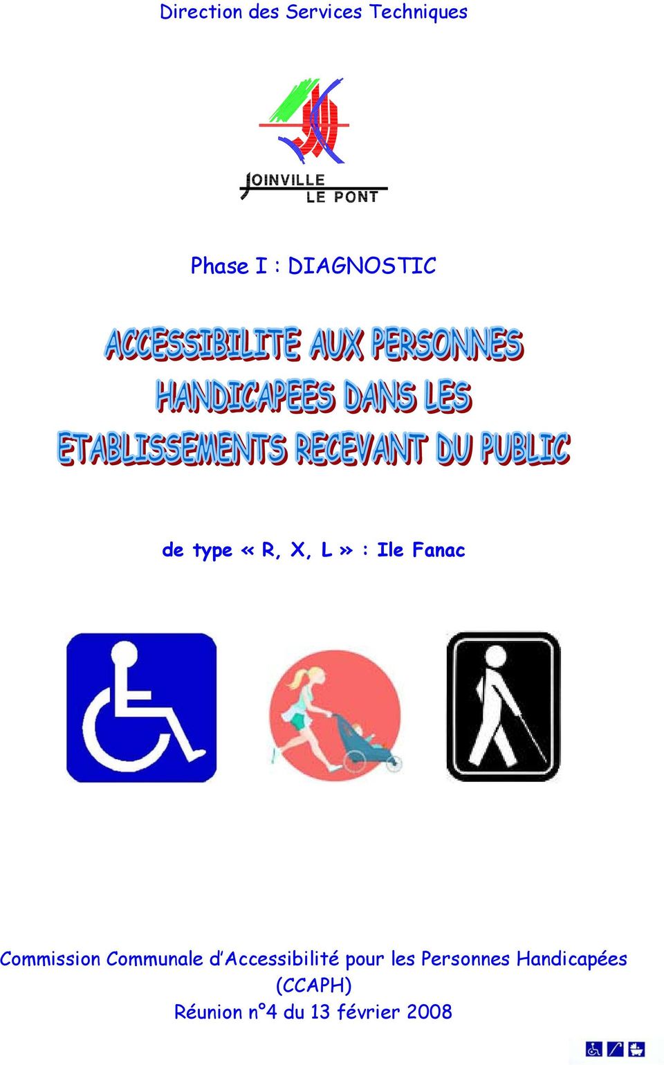 Commission Communale d Accessibilité pour les