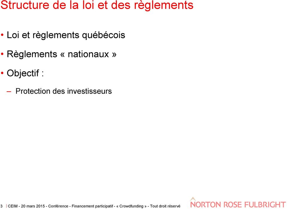 québécois Règlements «nationaux»
