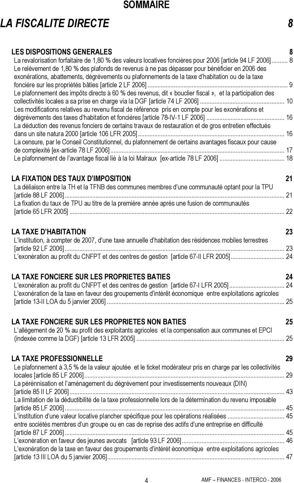 foncière sur les propriétés bâties [article 2 LF 2006].