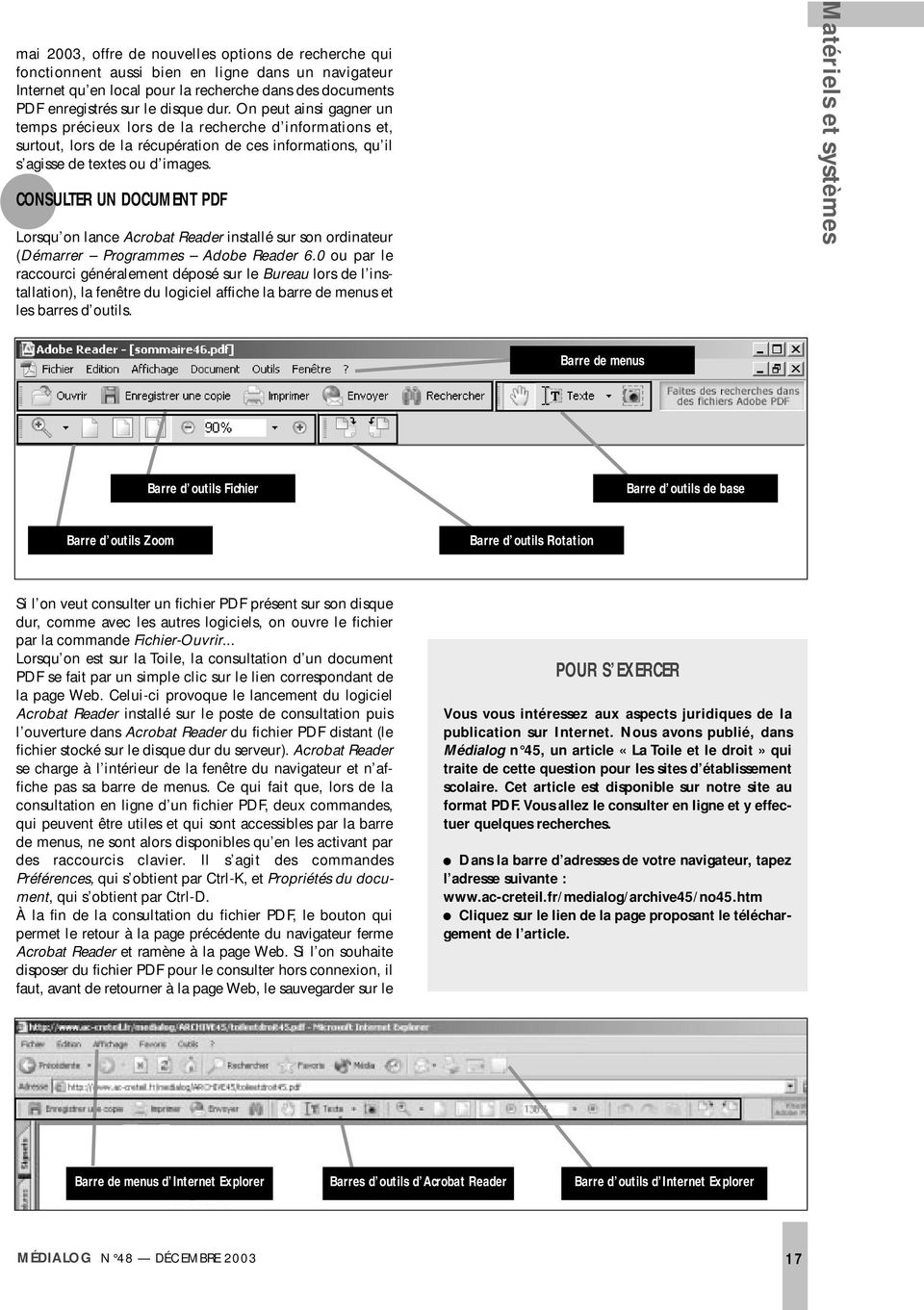 CONSULTER UN DOCUMENT PDF Lorsqu on lance Acrobat Reader installé sur son ordinateur (Démarrer Programmes Adobe Reader 6.