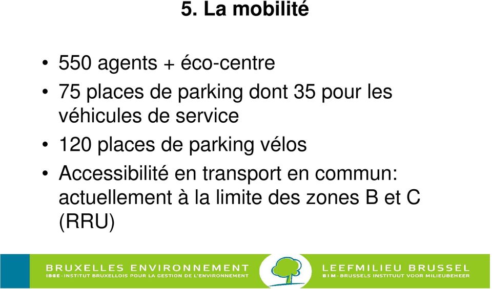 places de parking vélos Accessibilité en transport en