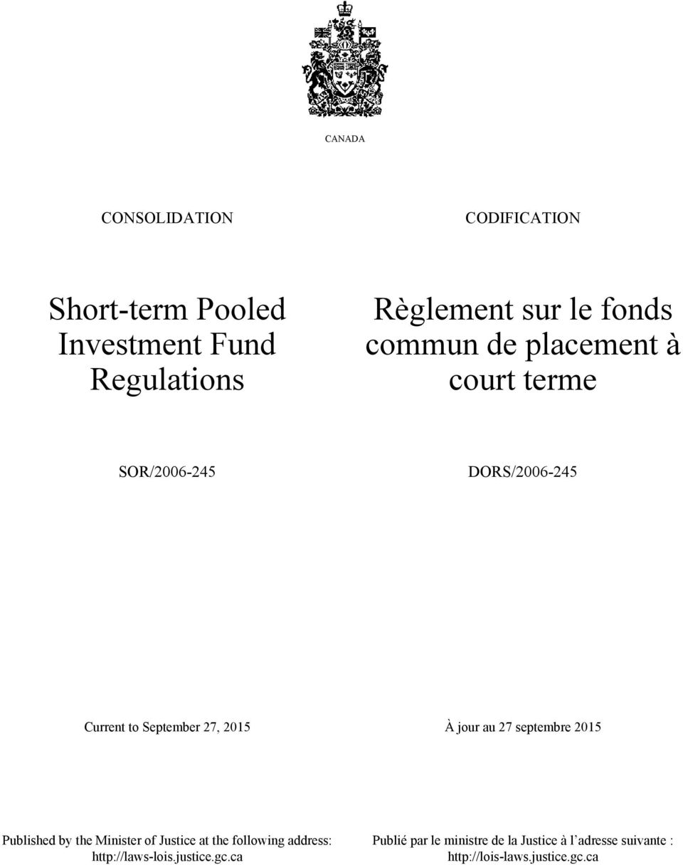 jour au 27 septembre 2015 Published by the Minister of Justice at the following address: