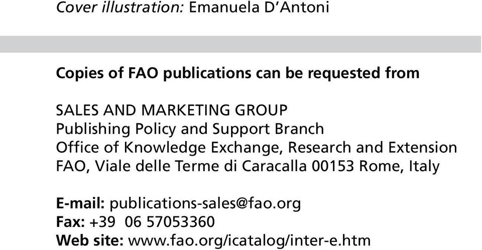 Exchange, Research and Extension FAO, Viale delle Terme di Caracalla 00153 Rome, Italy