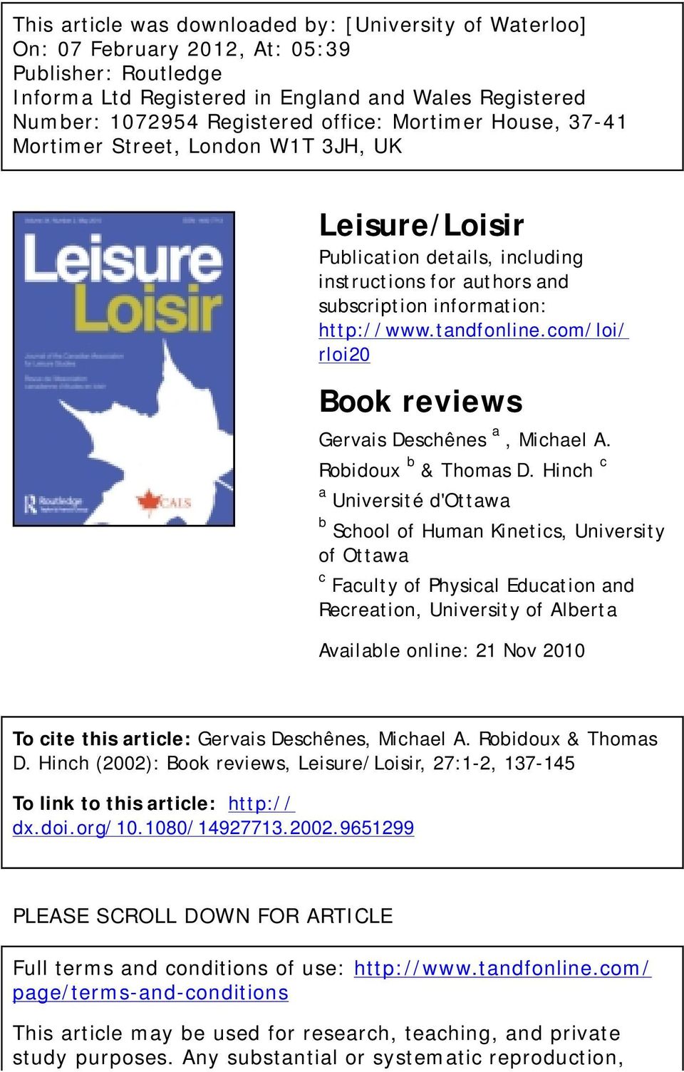 com/loi/ rloi20 Book reviews Gervais Deschênes a, Michael A. Robidoux b & Thomas D.
