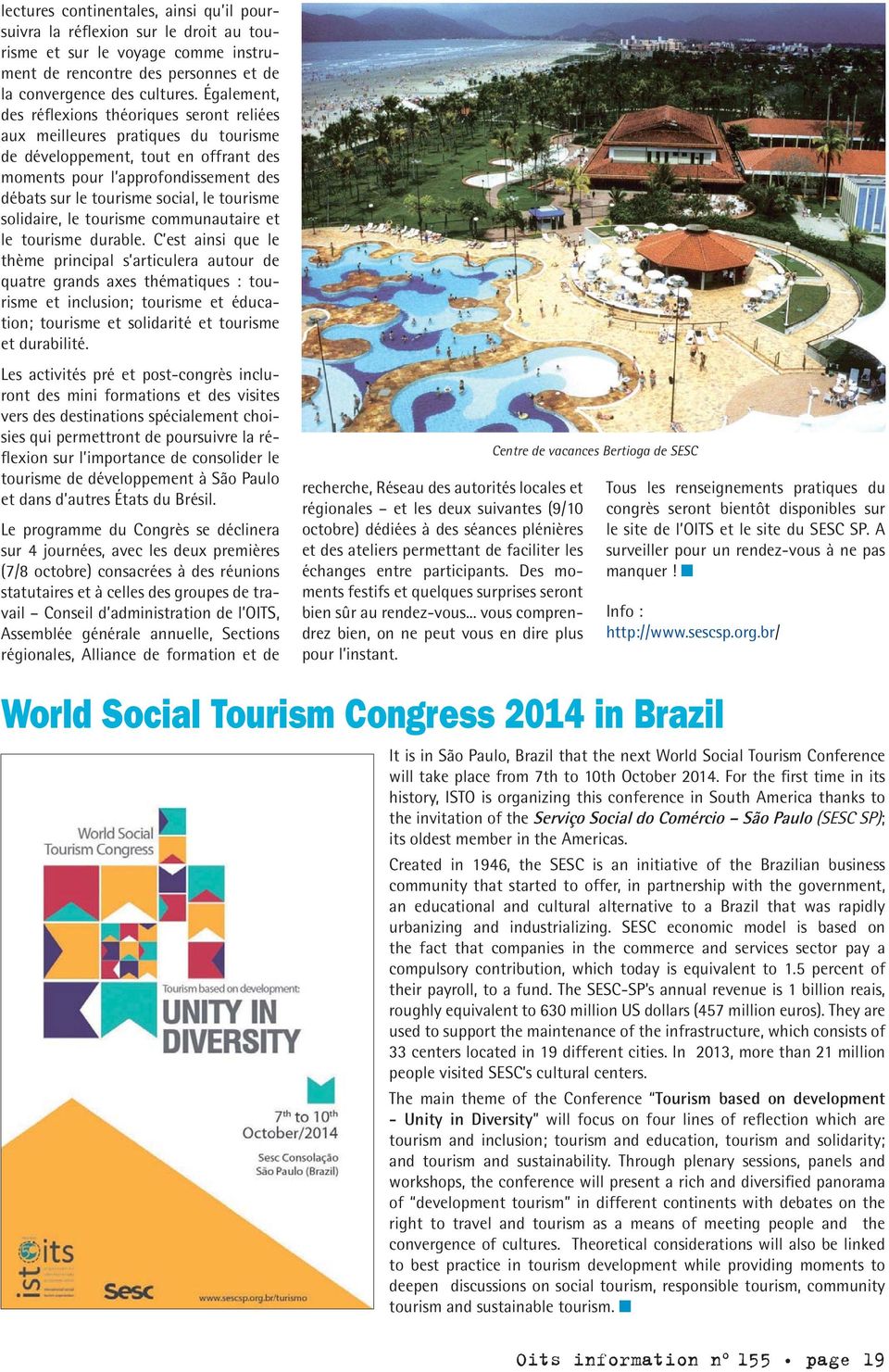 tourisme solidaire, le tourisme communautaire et le tourisme durable.