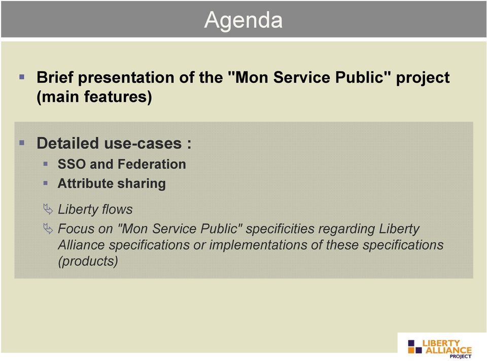 Liberty flows Focus on "Mon Service Public" specificities regarding