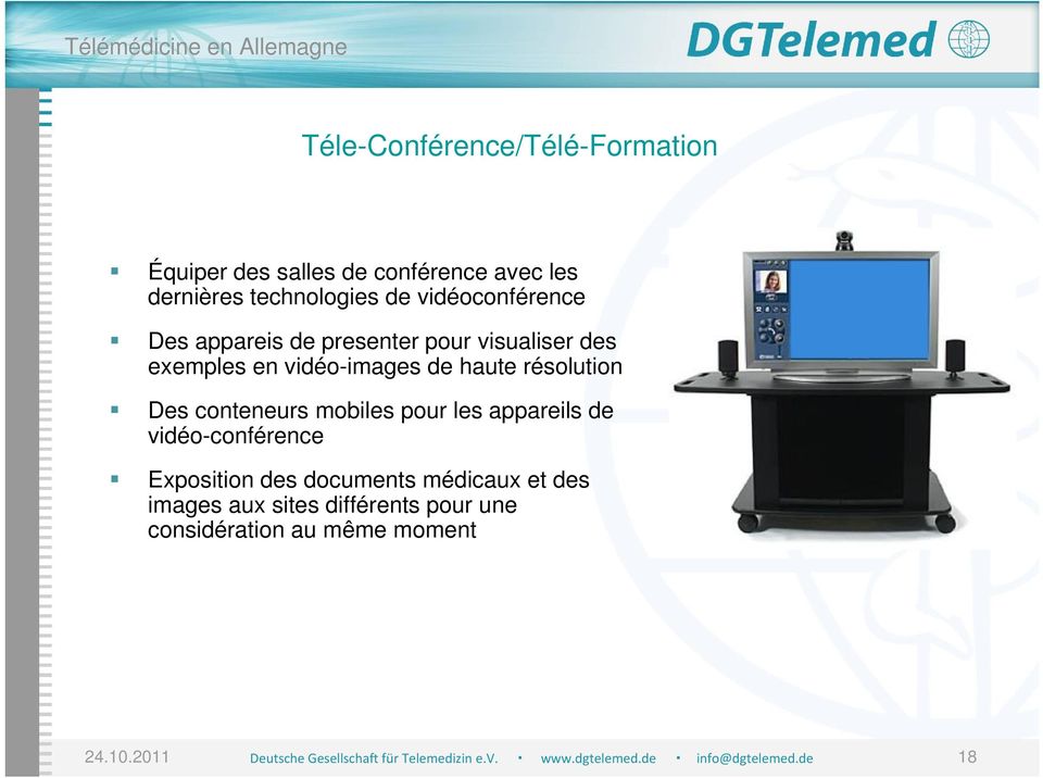 vidéo-images de haute résolution Des conteneurs mobiles pour les appareils de vidéo-conférence