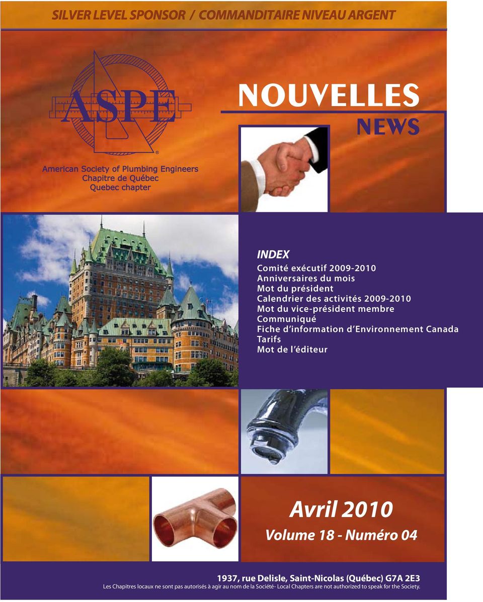 information d Environnement Canada Tarifs Mot de l éditeur Avril 2010 Volume 18 - Numéro 04 1937, rue Delisle, Saint-Nicolas