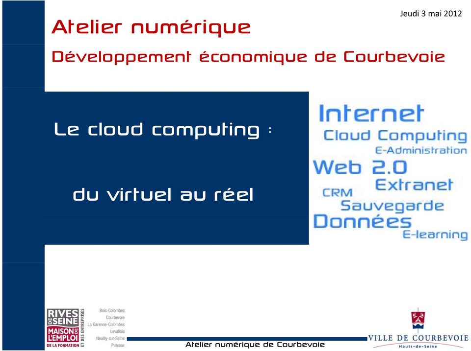 Courbevoie Le cloud computing : du