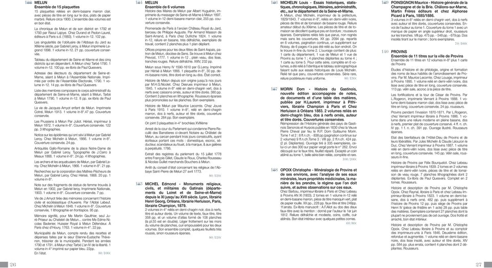 Les singularités de l obituaire de l Abbaye du Jard au XIIIème siècle, par Gabriel Leroy, à Melun imprimerie Legrand 1898. 1 volume in-12. 21 pp. couverture conservée.
