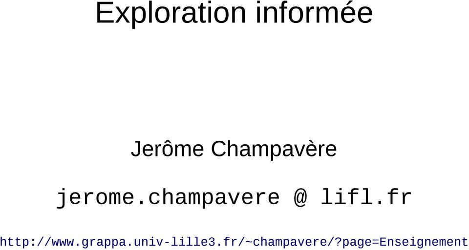 champavere @ lifl.fr http://www.