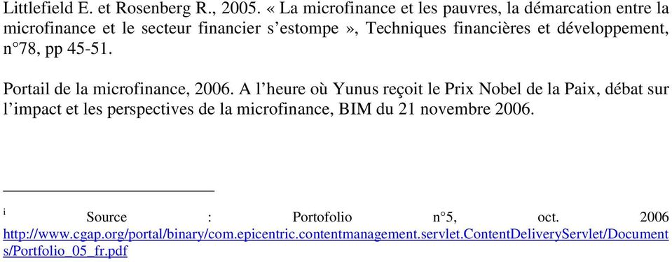 développement, n 78, pp 45-51. Portail de la microfinance, 2006.