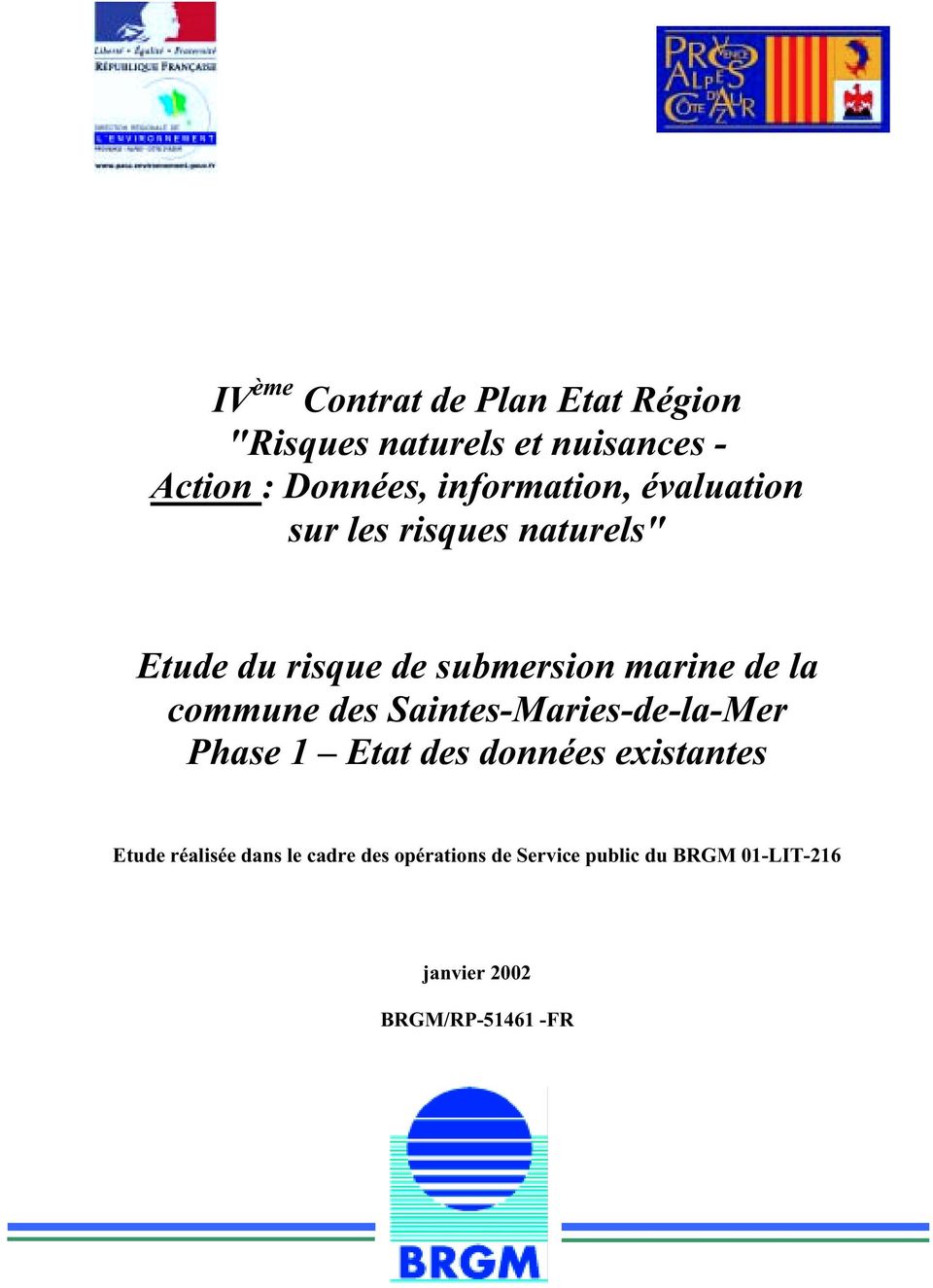 la commune des Saintes-Maries-de-la-Mer Phase 1 Etat des données existantes Etude réalisée