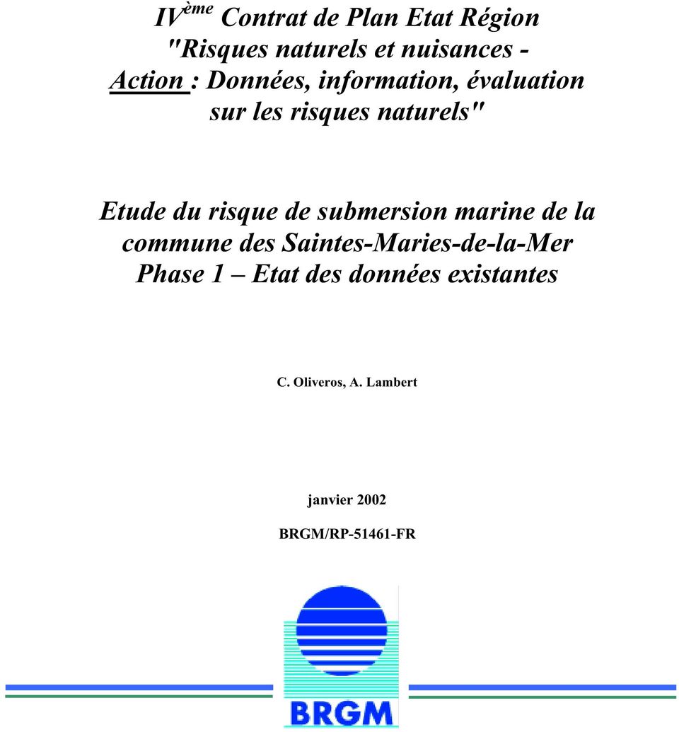 de submersion marine de la commune des Saintes-Maries-de-la-Mer Phase 1 Etat