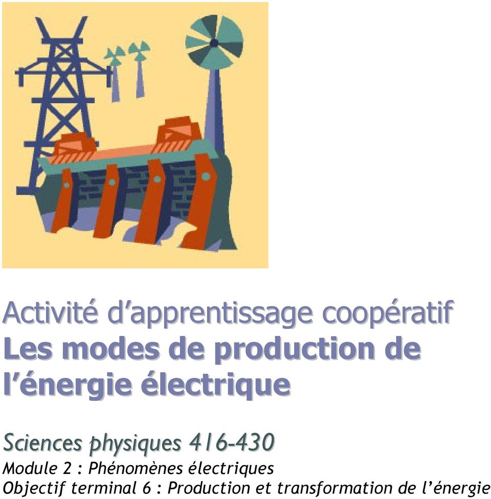 physiques 416-430 Module 2 : Phénomènes électriques