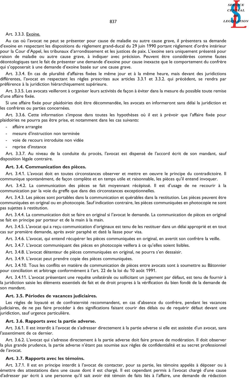règlement d ordre intérieur pour la Cour d Appel, les tribunaux d arrondissement et les justices de paix.