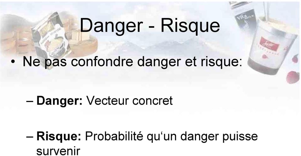 Danger: Vecteur concret