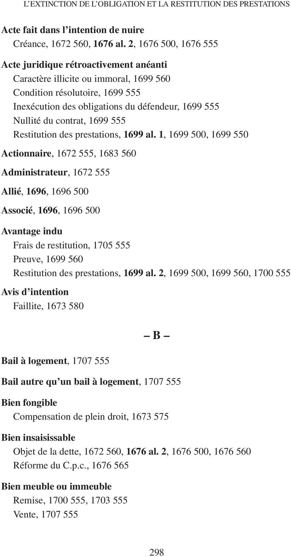 contrat, 1699 555 Restitution des prestations, 1699 al.