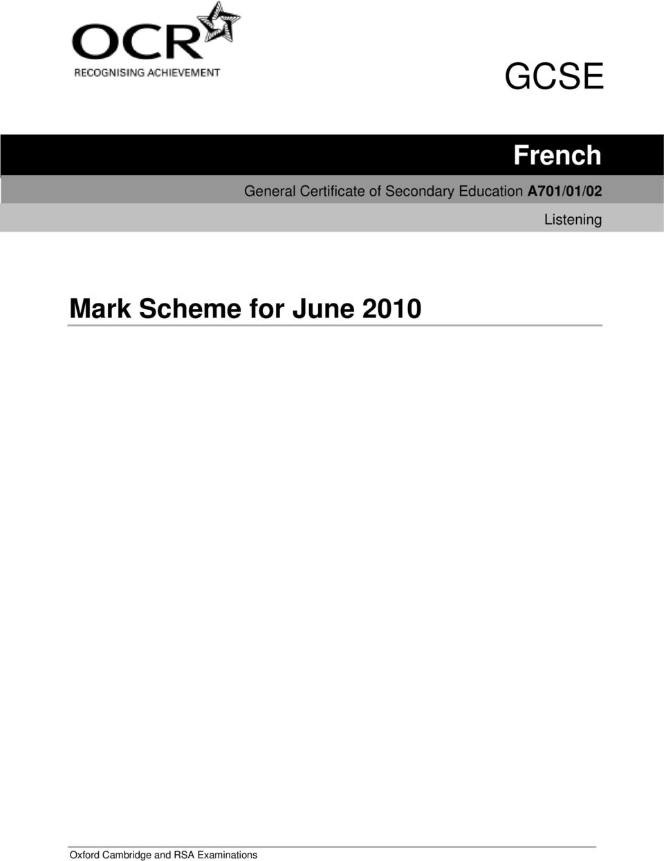 Listening Mark Scheme for June