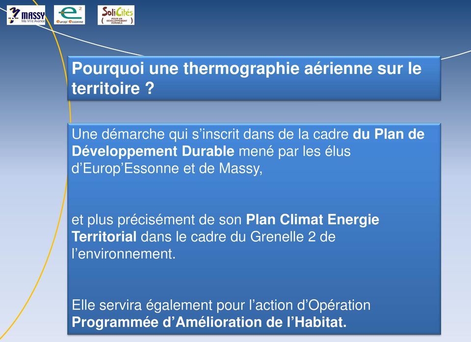 élus d Europ Essonne et de Massy, et plus précisément de son Plan Climat Energie Territorial