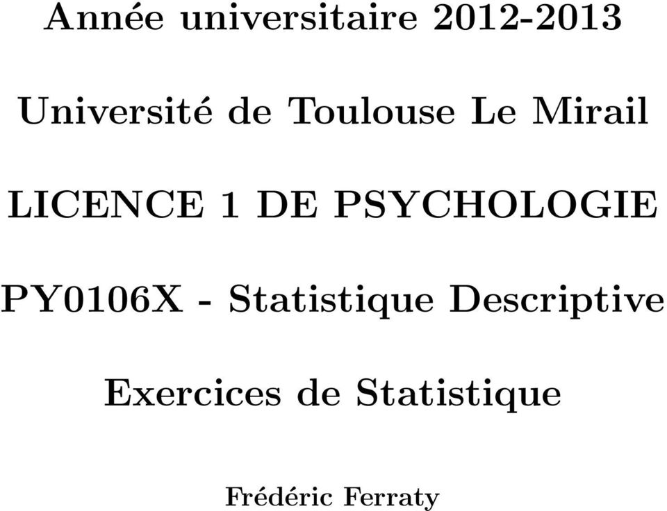 PSYCHOLOGIE PY0106X - Statistique