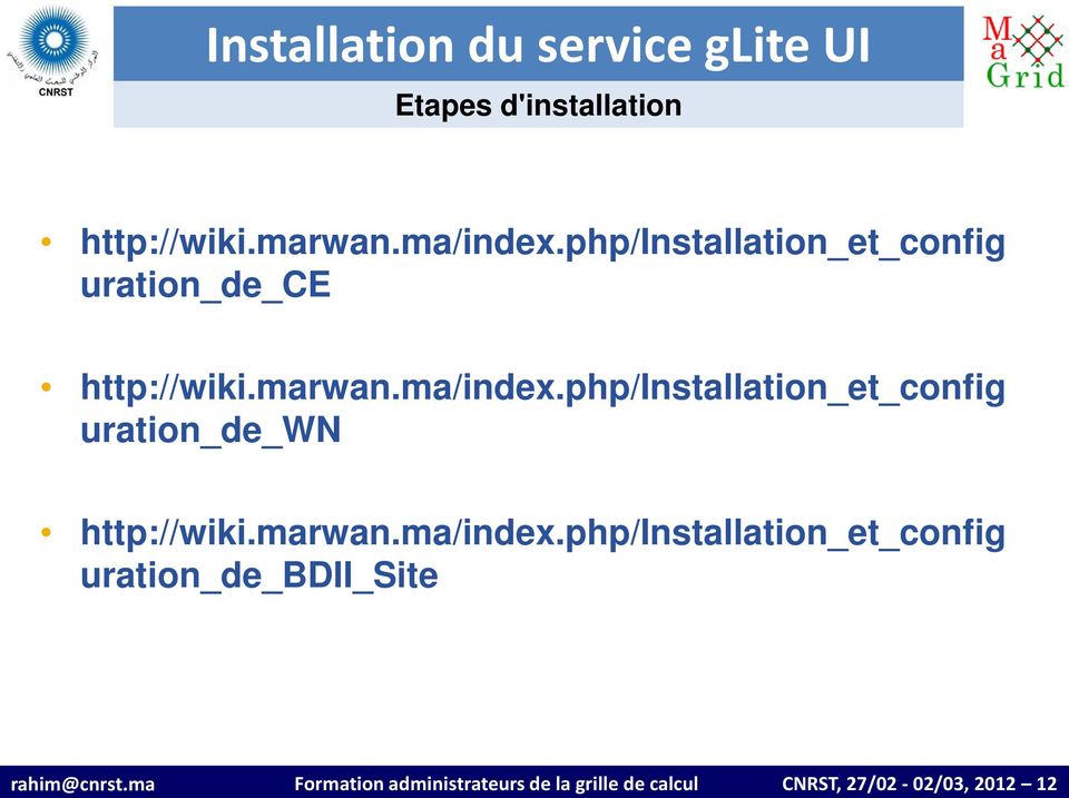 ma/index.php/installation_et_config uration_de_wn http://wiki.marwan.