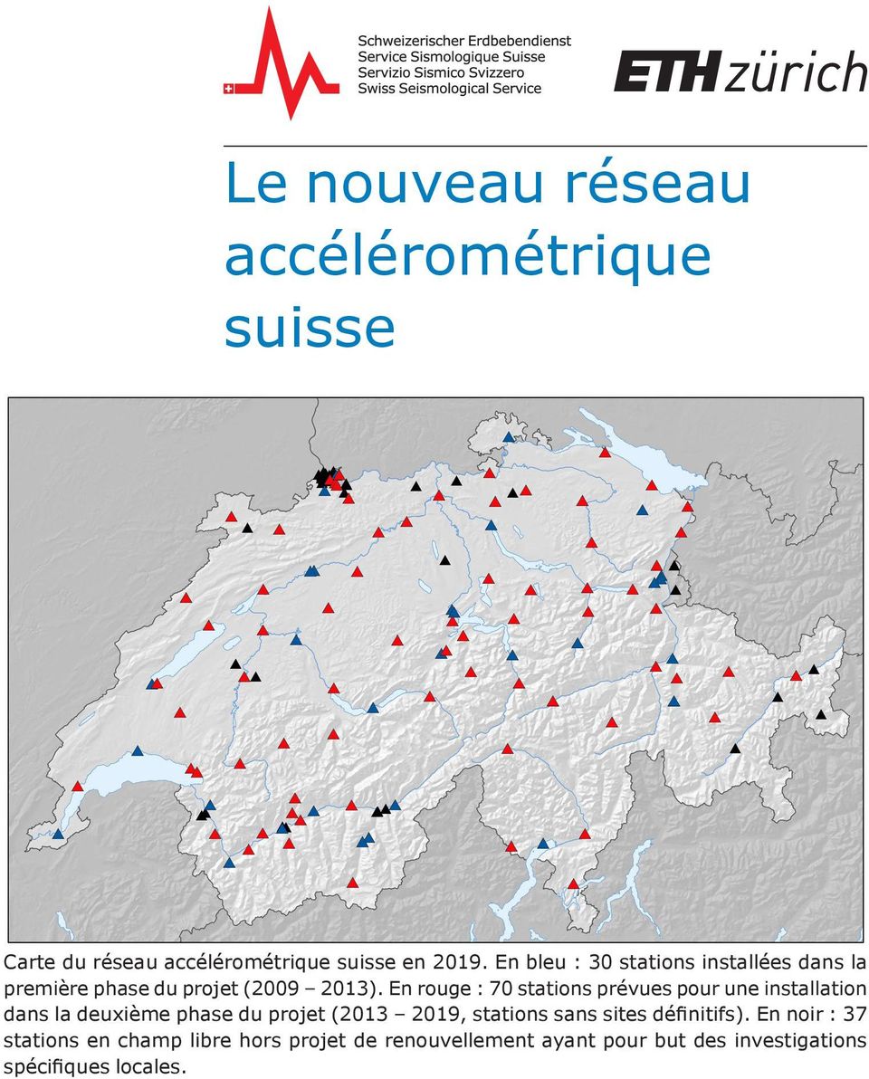 En rouge : 70 stations prévues pour une installation dans la deuxième phase du projet (2013 2019,