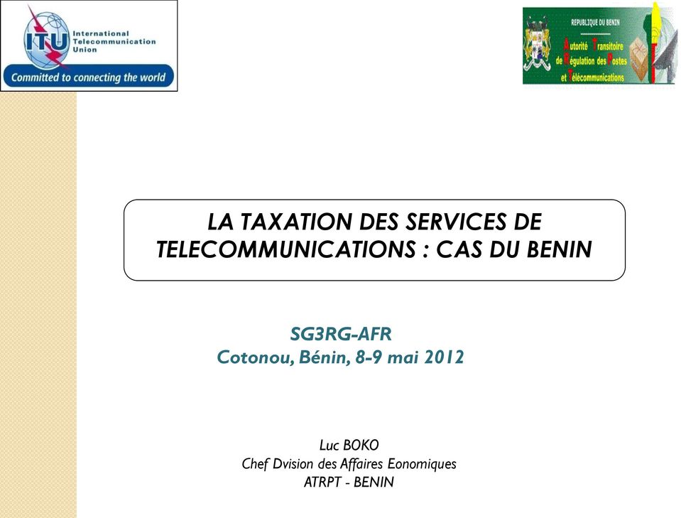 SG3RG-AFR Ctnu, Bénin, 8-9 mai 2012