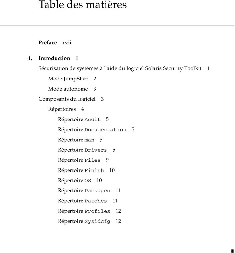 Mode autonome 3 Composants du logiciel 3 Répertoires 4 Répertoire Audit 5 Répertoire Documentation 5