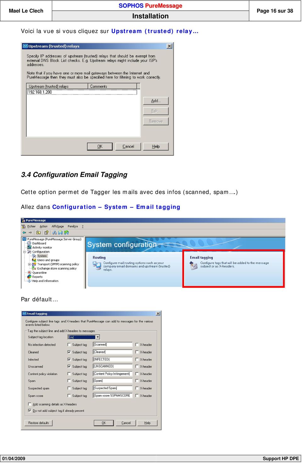 4 Configuration Email Tagging Cette option permet de