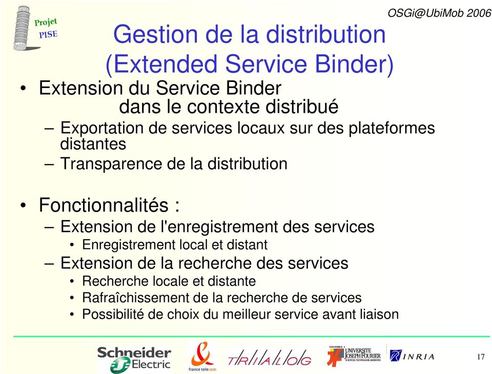 Extension de l'enregistrement des services Enregistrement local et distant Extension de la recherche des services