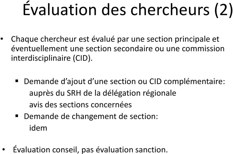 Demanded ajout d une section ou CID complémentaire: auprès du SRH de la délégation régionale