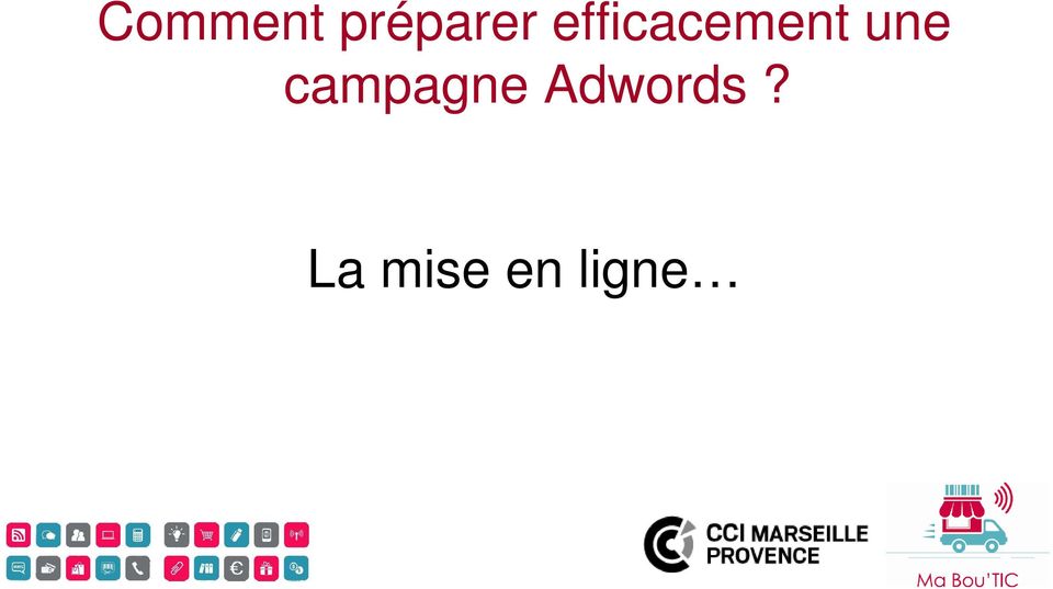 campagne Adwords?