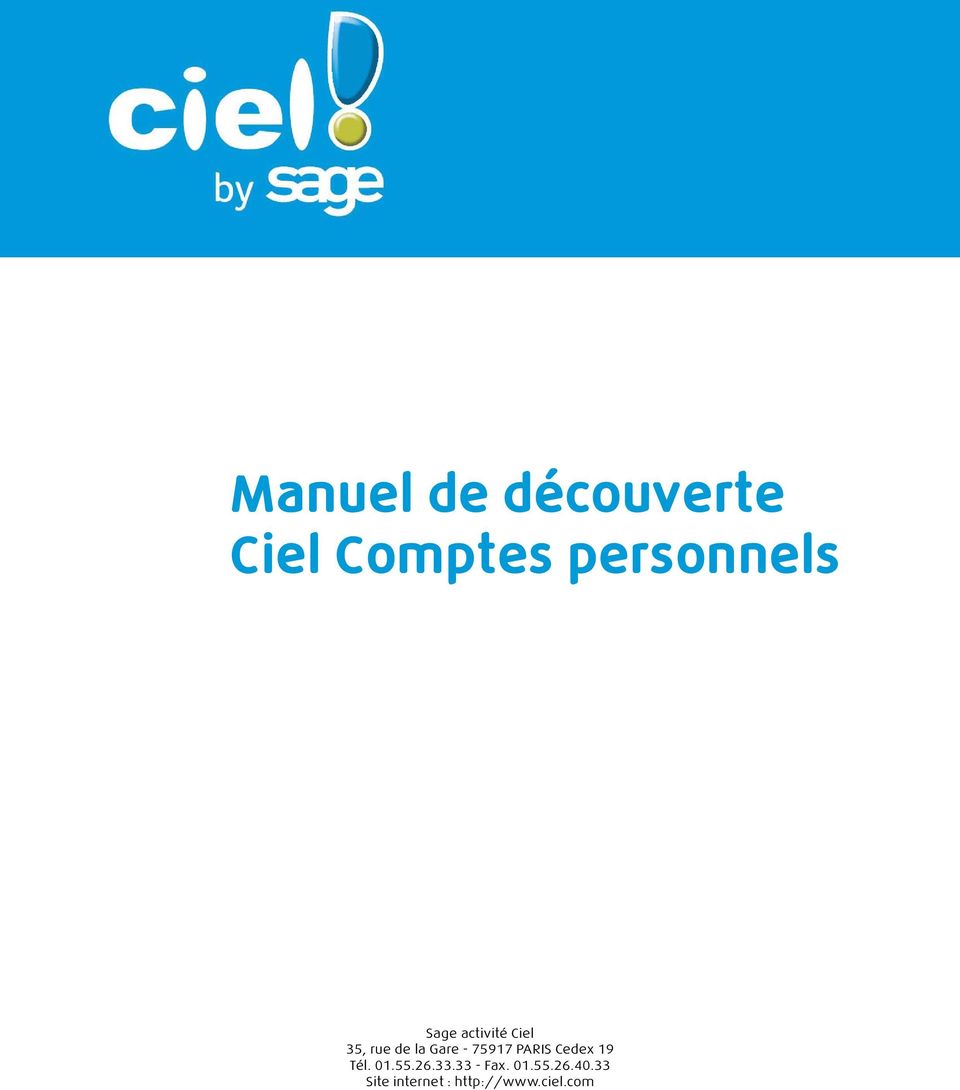 PARIS Cedex 19 Tél. 01.55.26.33.33 - Fax. 01.55.26.40.