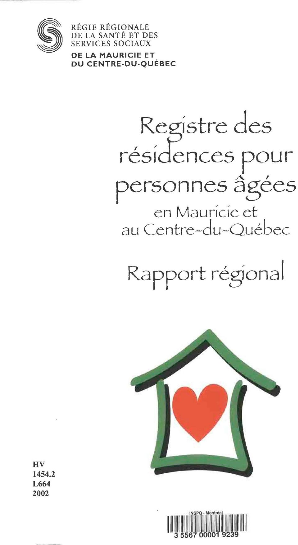 pour personnes âgées en Mauricie et au Centre-du-Québec