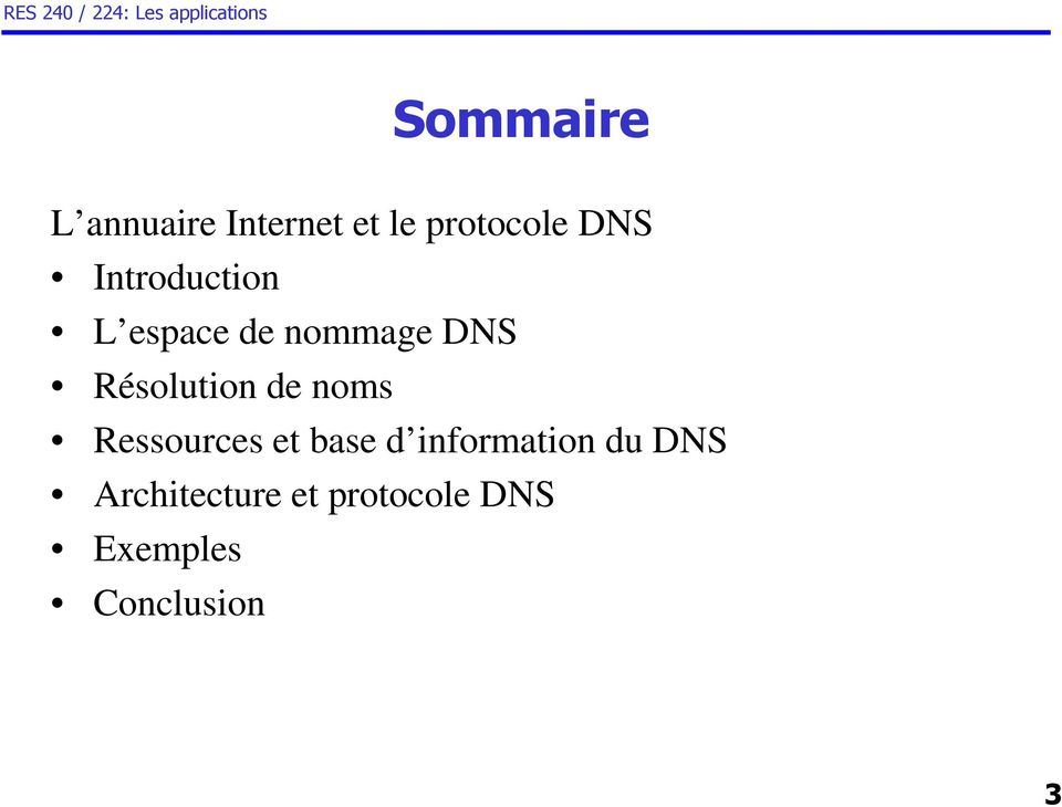 de noms Ressources et base d information du DNS