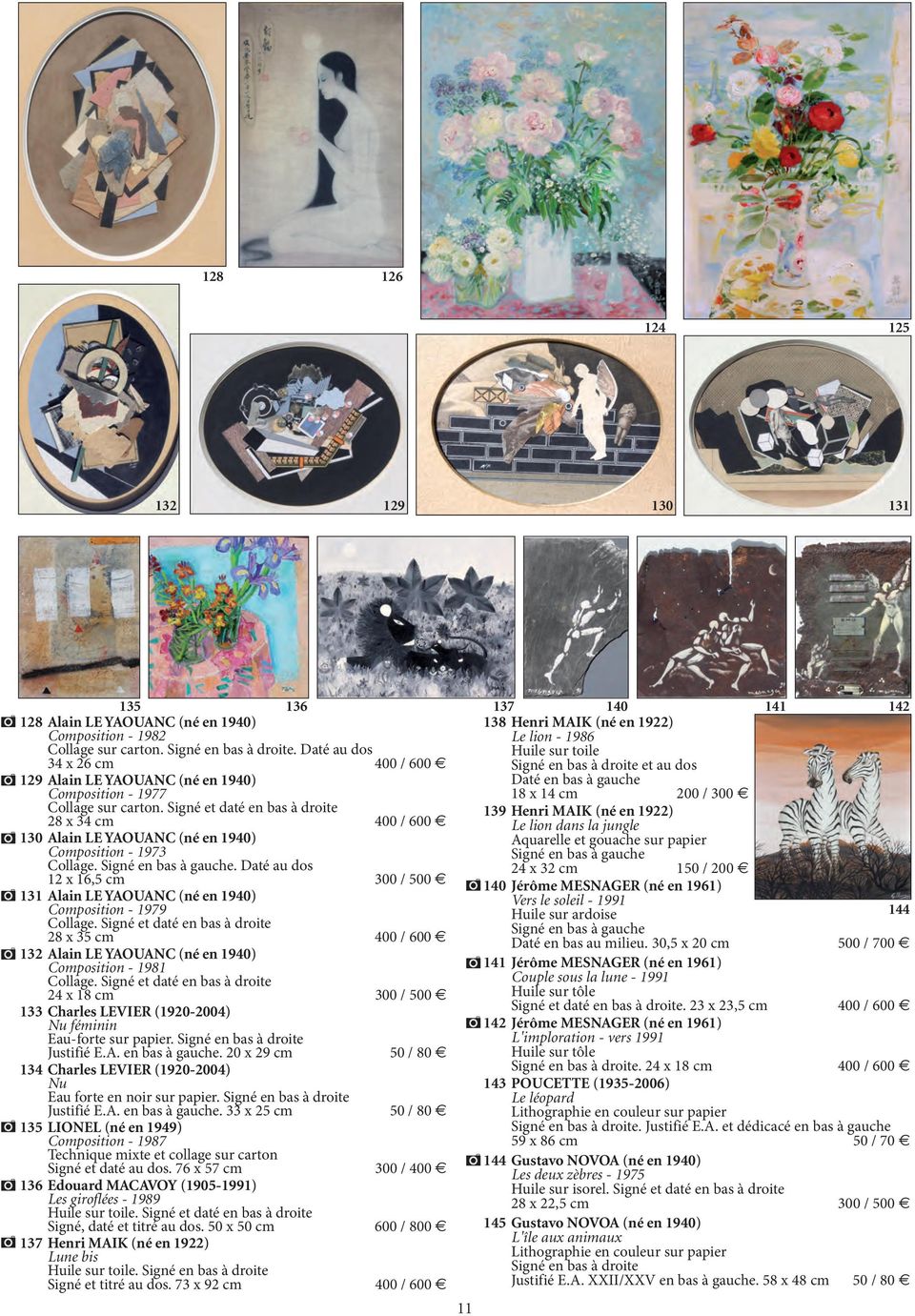 Signé et daté en bas à droite 28 x 34 cm 400 / 600 130 Alain LE YAOUANC (né en 1940) Composition - 1973 Collage.