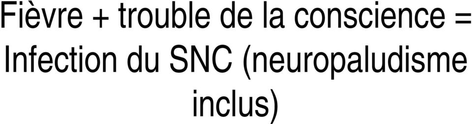 Infection du SNC