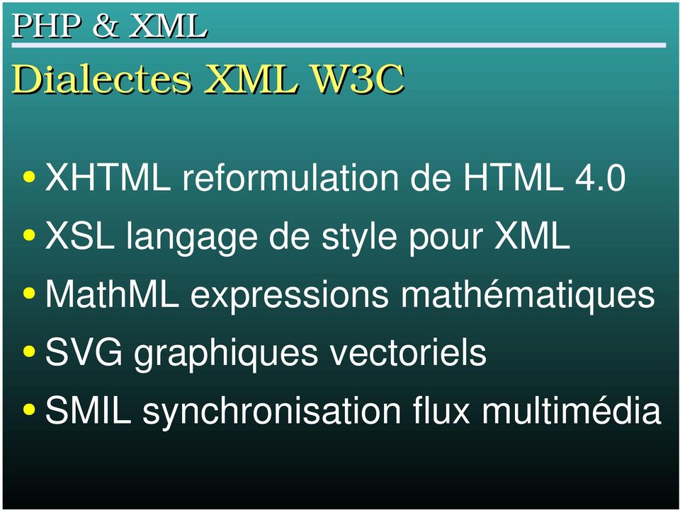 0 XSL langage de style pour XML MathML