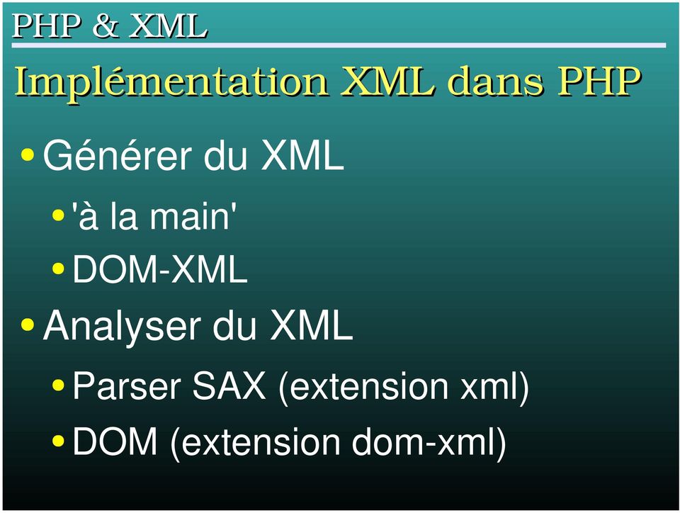 DOM-XML Analyser du XML Parser