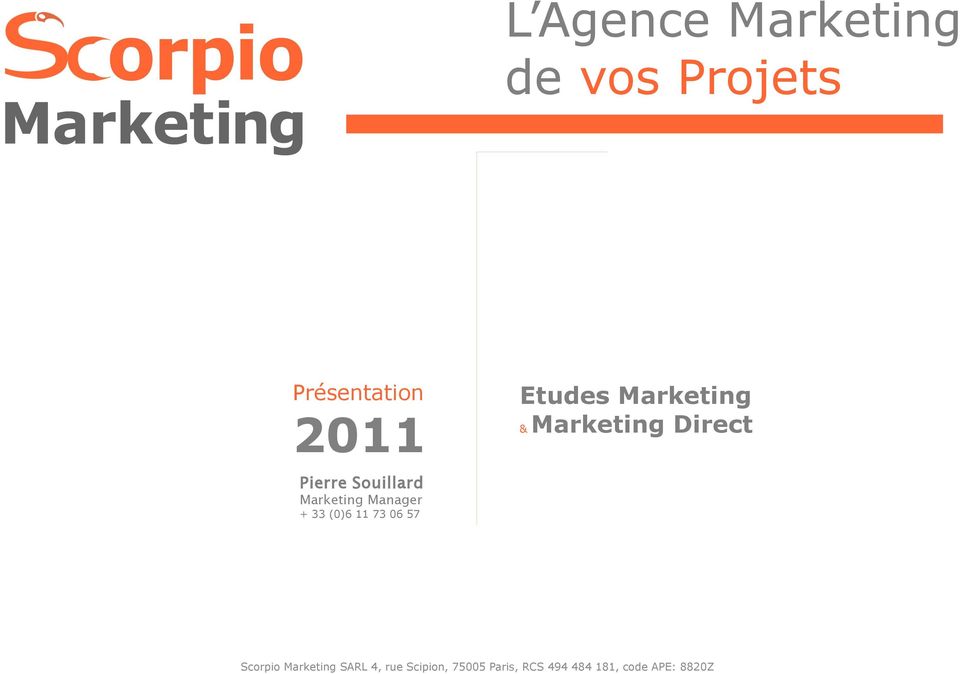 & Marketing Direct Pierre Souillard