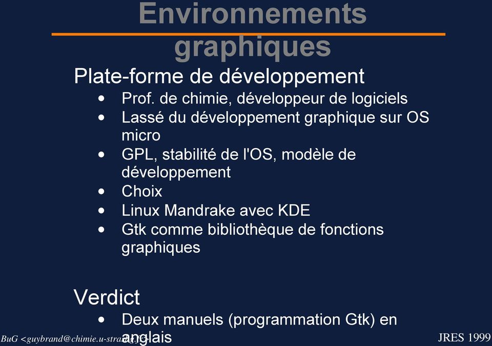 micro GPL, stabilité de l'os, modèle de développement Choix Linux Mandrake avec
