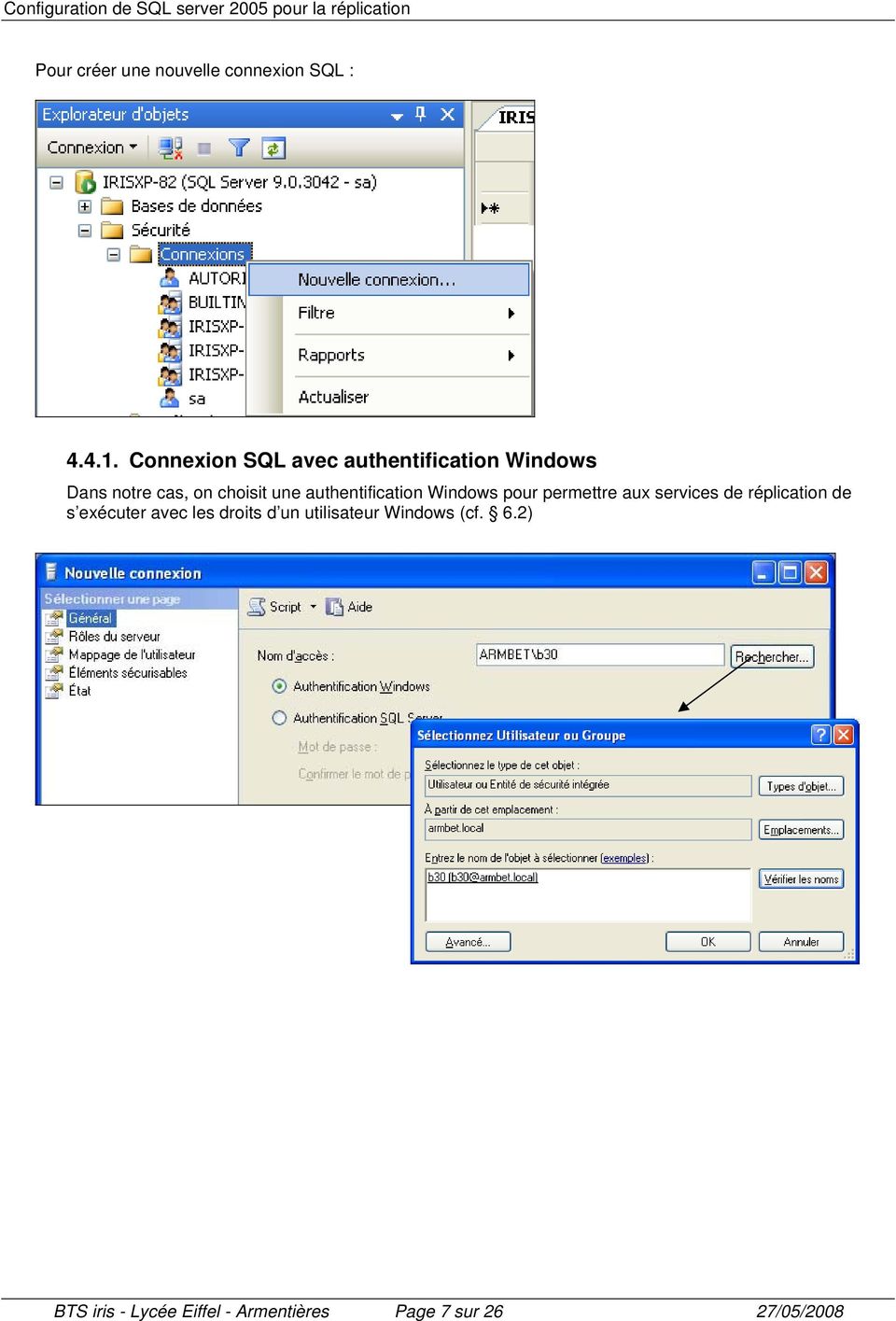 authentification Windows pour permettre aux services de réplication de s