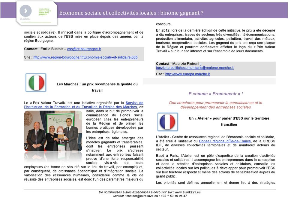 fr Site : http://www.region-bourgogne.fr/economie-sociale-et-solidaire,685 concours.